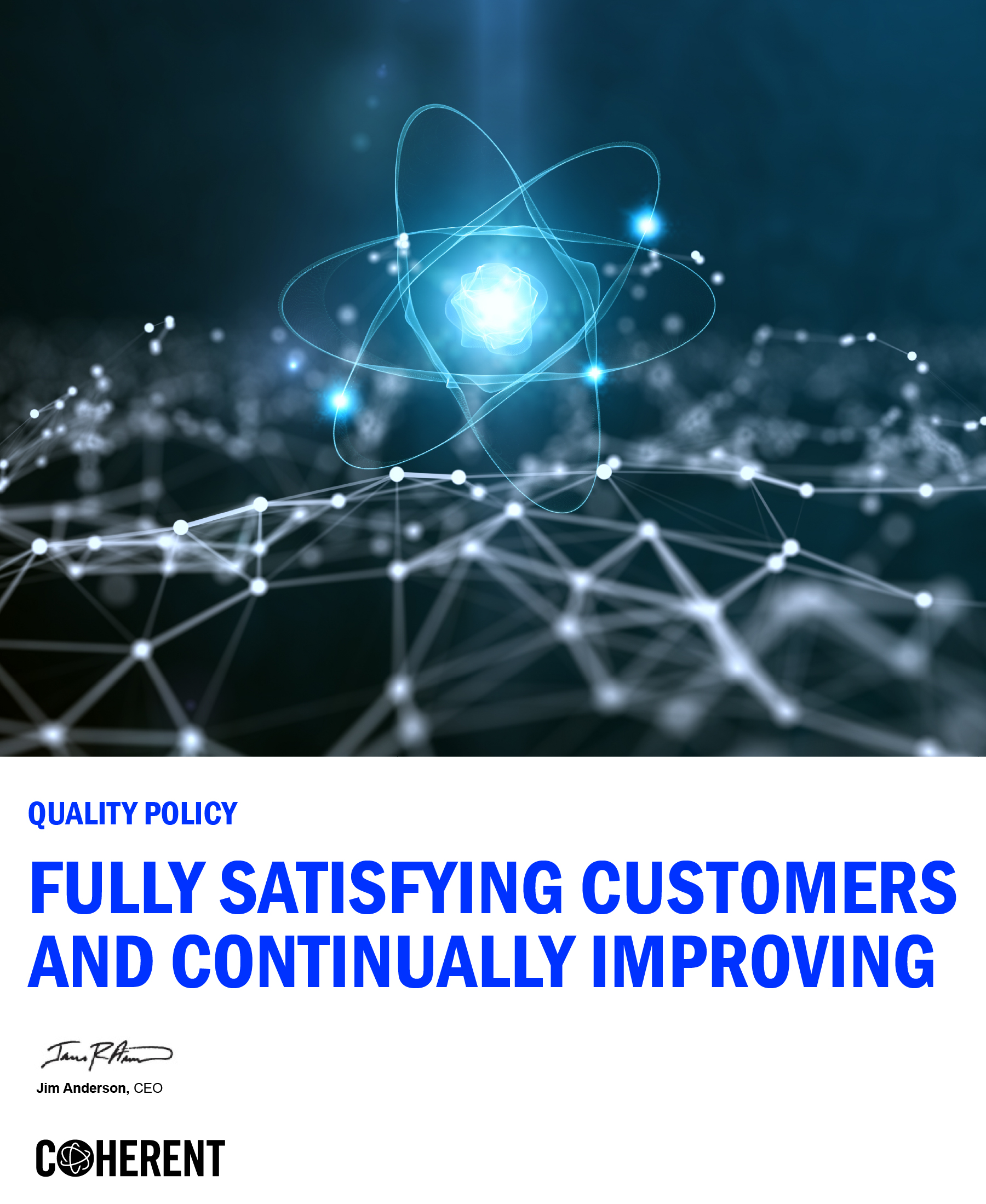 Fully Satisfying Customers and Continually Improving